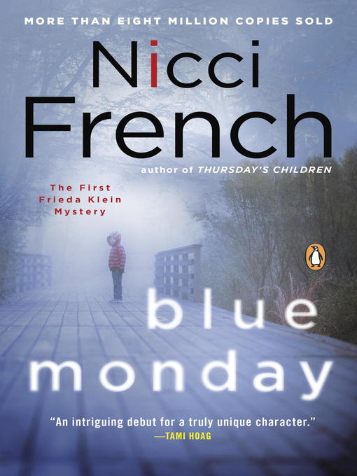 Title details for Blue Monday by Nicci French - Wait list